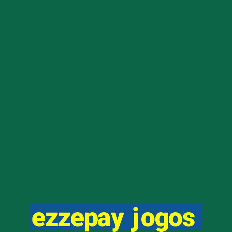 ezzepay jogos